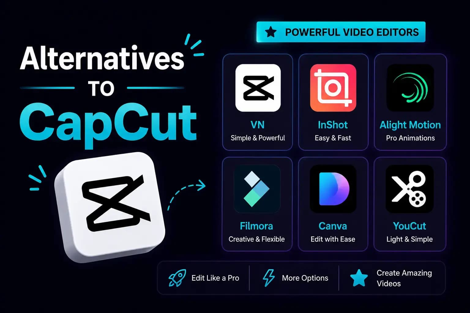 Alternatives to CapCut — logos of VN, InShot, Alight Motion, Filmora, Canva, and YouCut video editing apps